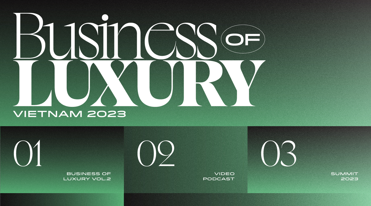 [Bussiness of LUXURY Vol2] Nội Thất Lay Động Cảm Xúc